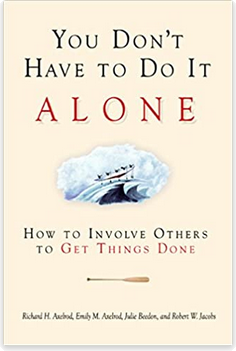 You Don't Have to Do It Alone
